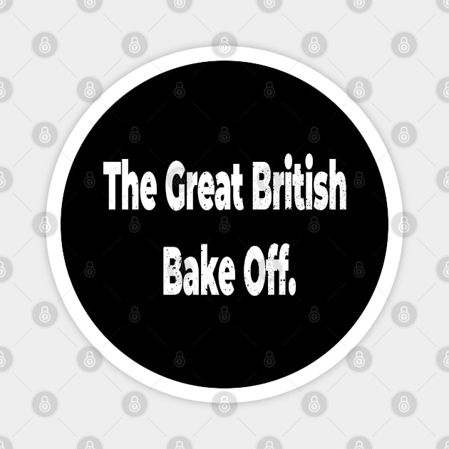 british baking show Magnet by shimodesign